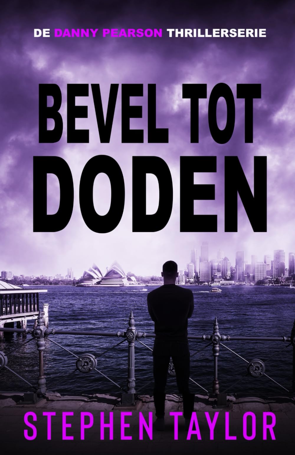 Bevel tot Doden (De Danny Pearson Thrillerserie)