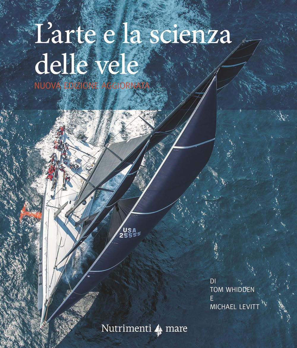 L'arte e la scienza delle vele