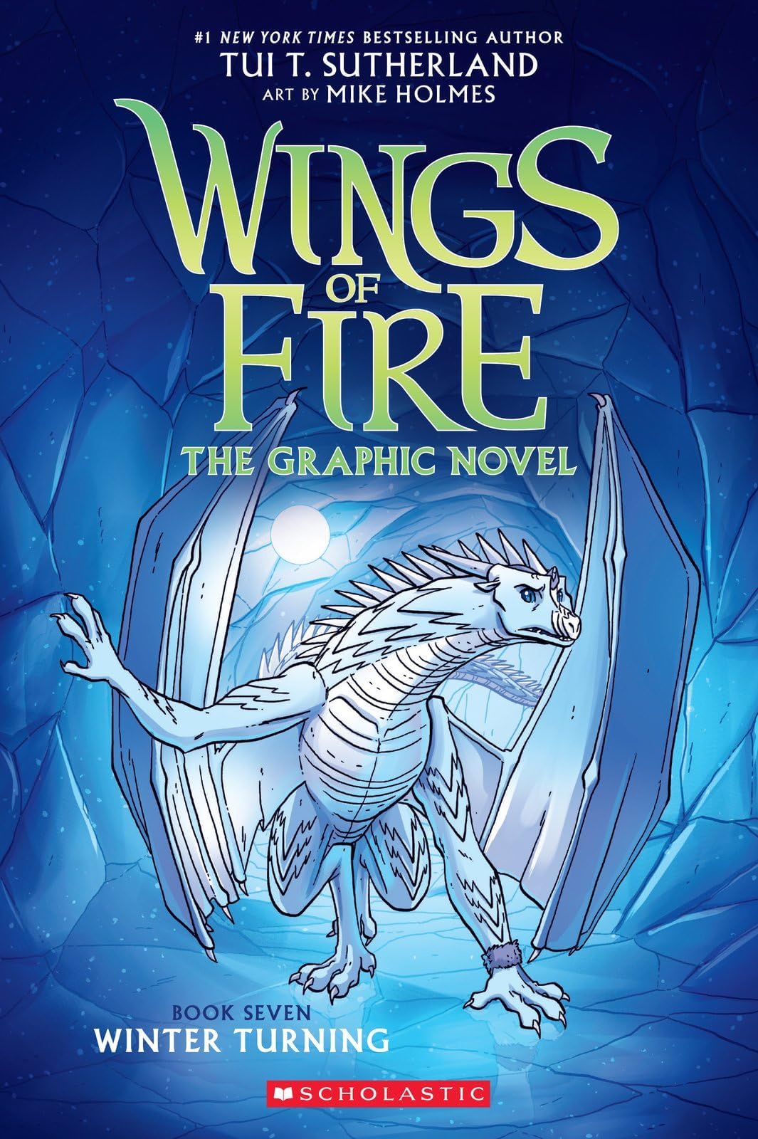Winter Turning: A Graphic Novel (Wings of Fire Graphic Novel #7) (7)