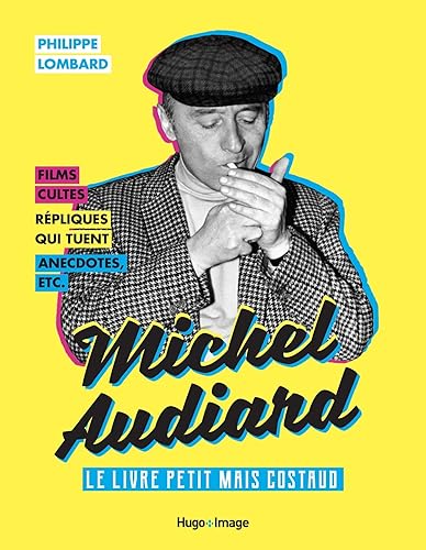 Michel Audiard - Le livre petit mais costaud