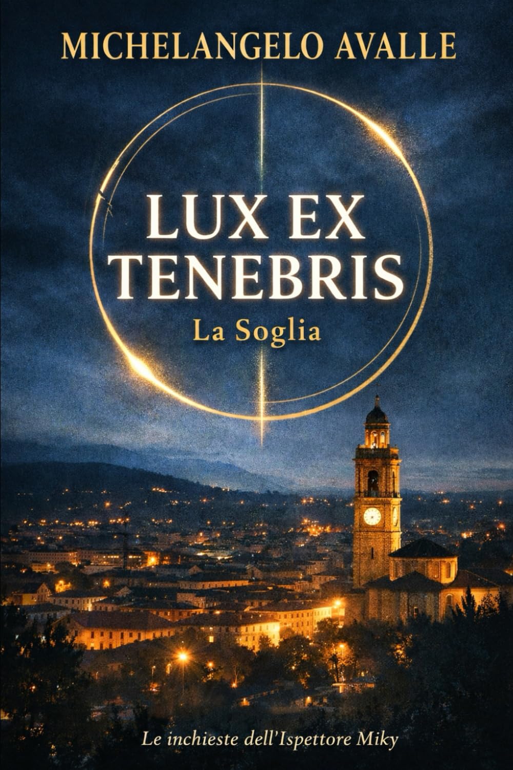 Lux ex tenebris: un nuovo caso per l'ispettore Miky