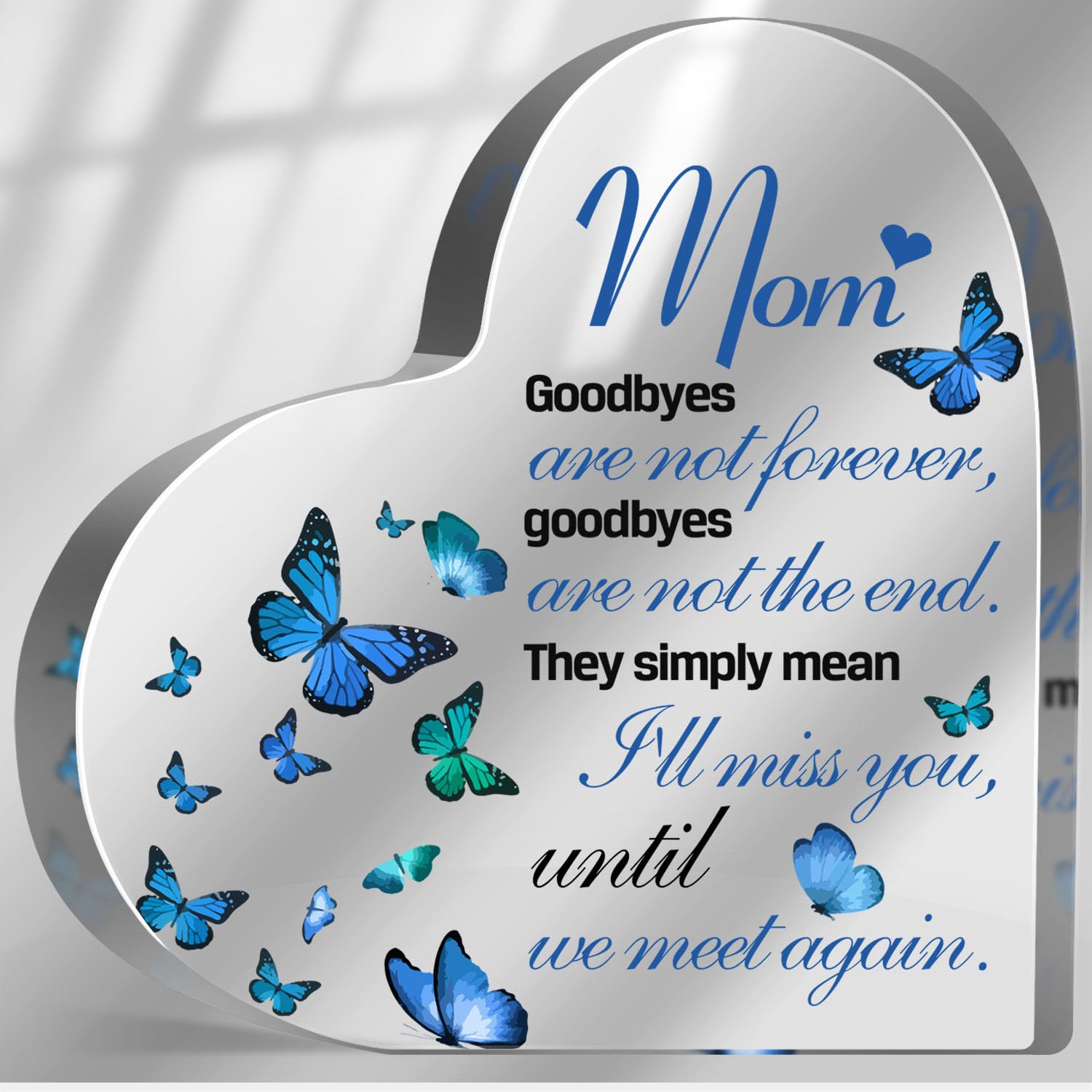 Sympathy Gifts for Loss of Loved One, Memorial Gifts for Loss of Mother, In Memory of Mom Plaque, Bereavement Condolences Grief Gifts, Funeral Remembrance Decor Ornament Sign