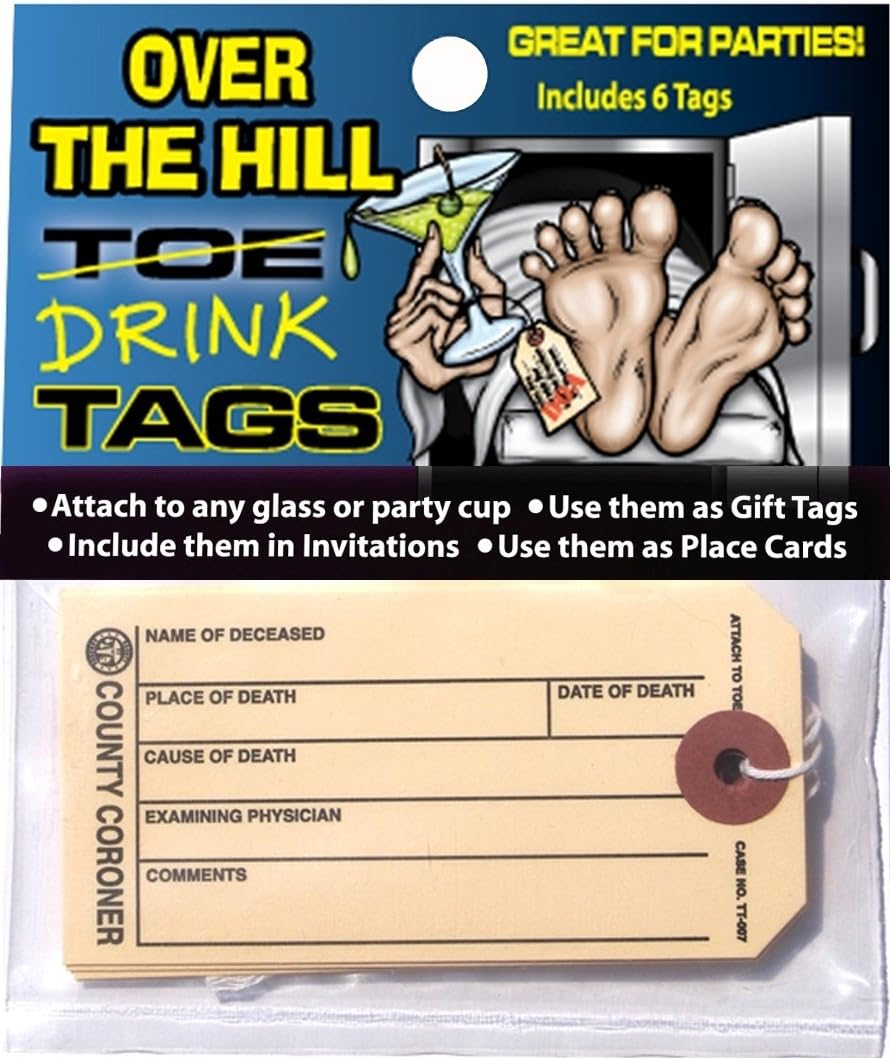 Over The Hill Toe/Drink Tags Prop