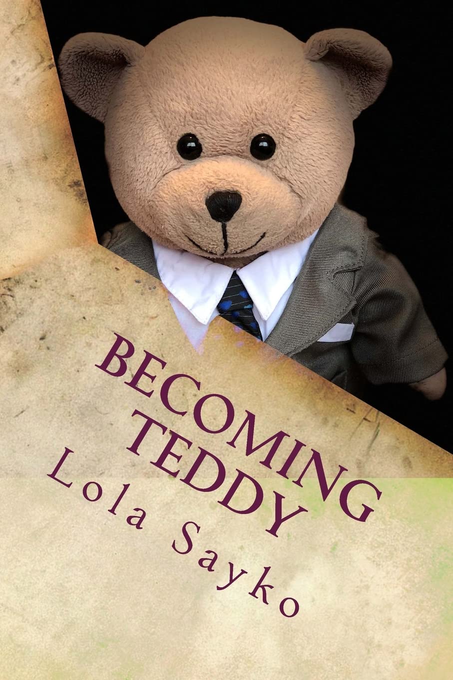 Becoming Teddy: 1 (Teddily Ever After)