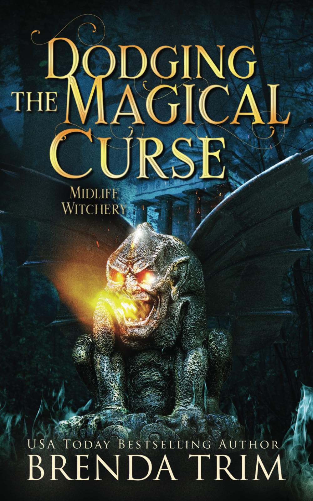 Dodging the Magical Curse: Paranormal Women's Fiction (Midlife Witchery)