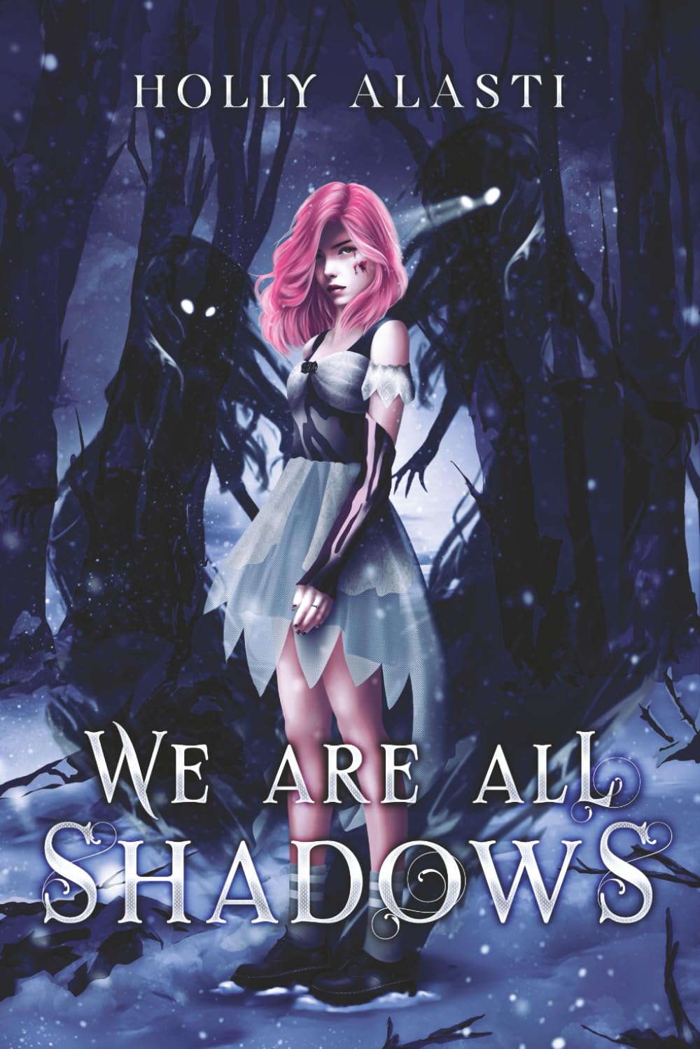 We Are All Shadows