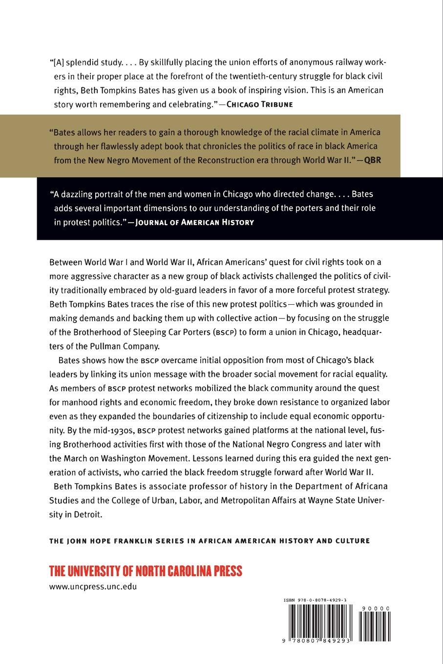 Pullman Porters and the Rise of Protest Politics in Black America, 1925-1945 (The John Hope Franklin Series in African American History and Culture)