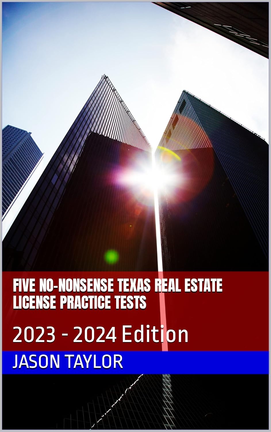 Five NoNonsense Texas Real Estate License Practice Tests