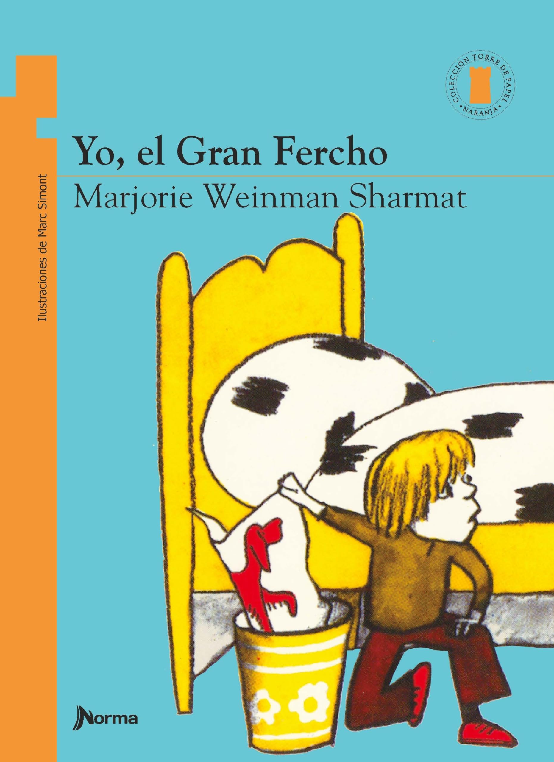 Yo, el Gran Fercho / Nate the Great (Torre De Papel Naranja) (Spanish Edition) (Torre Naranja)