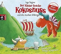 Der kleine Drache Kokosnuss und die starken Wikinger (Die Abenteuer des kleinen Drachen Kokosnuss, Band 14)