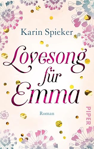 Lovesong für Emma: Roman | Ein romantischer Gute-Laune-Roman rund ums Heiraten