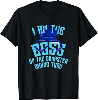 Dumpster Diving - Team Funny Design T-Shirt