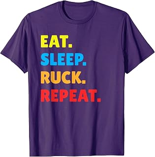 Eat. Sleep. Ruck. Repeat. Motivational Rucking T-Shirt