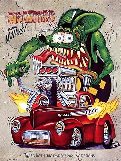 No Wimps for Willys Rat Fink by Big Daddy Ed Roth Metal Sign