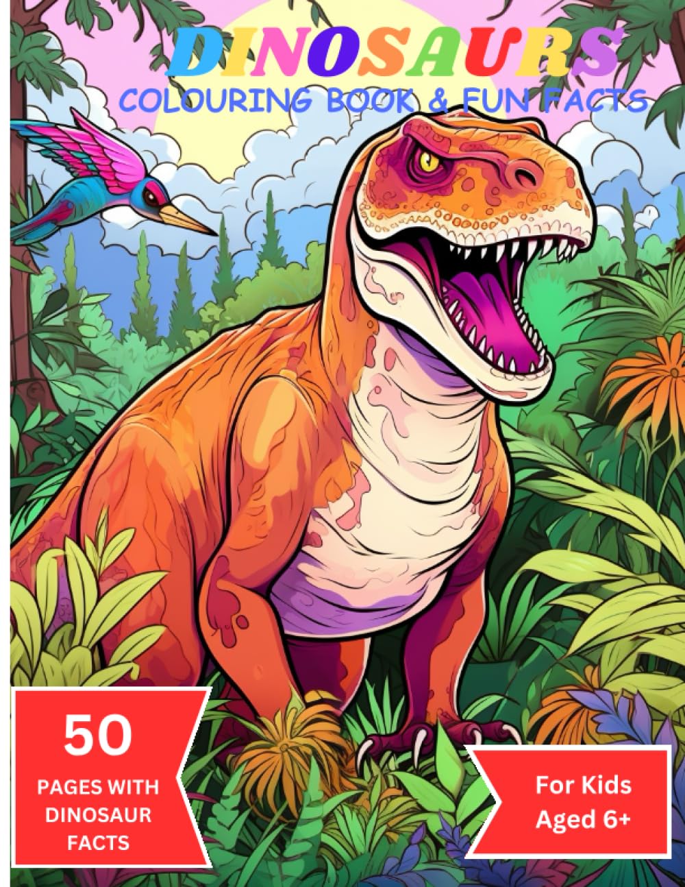 Dinosaurs: Colouring Book & Fun Facts