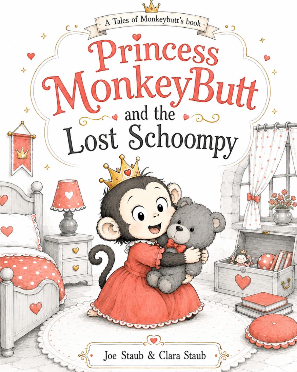 Princess MonkeyButt and the Lost Schoompy: A Tales of The MonkeyButt's Book