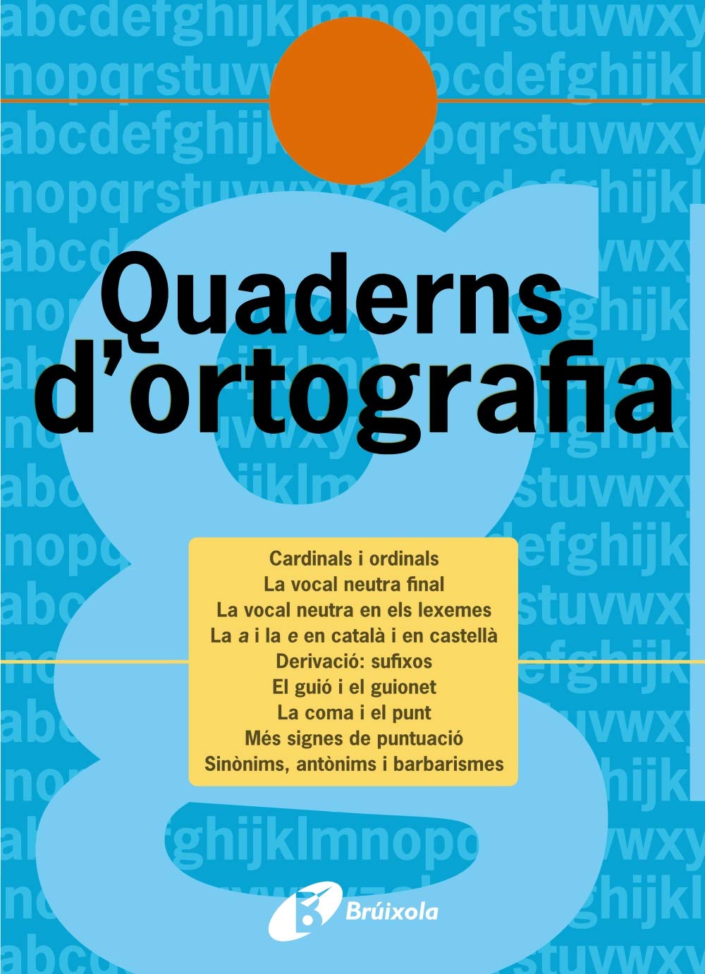 Quadern d'ortografia 12 (Català - Material Complementari - Quaderns D¿Ortografia) - 9788483049167