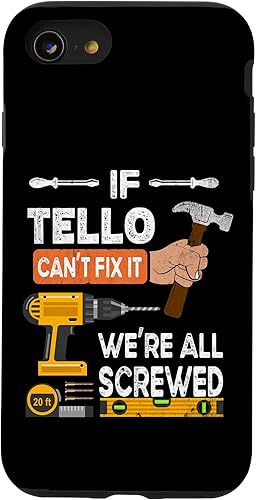 iPhone SE (2020)  7  8 Funny if Tello can't fix it no one can handyman woodworker Case