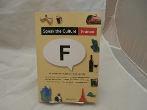 Speak the Culture: France (Travel)