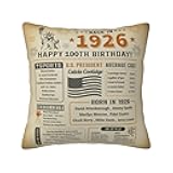 100th Birthday Gifts for Men Women, 100th Birthday Decorations for Men Women, Birthday Gifts for 100 Year Old Man Woman, 100 Year Old/1926 Birthday Gift for Woman Man Throw Pillow Cover 18x18 Inches