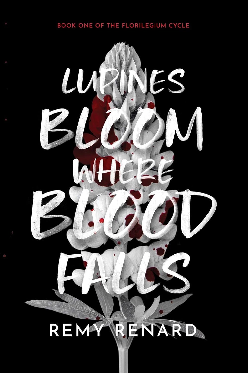 Lupines Bloom Where Blood Falls      Kindle Edition