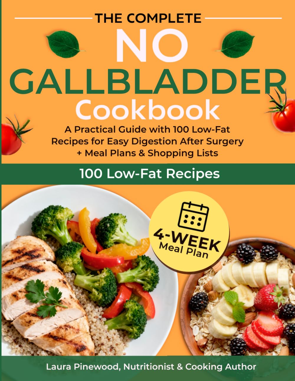 The Complete No Gallbladder Cookbook: A Practical Guide with 100 Low-Fat Recipes for Easy Digestion After Surgery + Meal Plans & Shopping Lists      Paperback – February 27, 2026