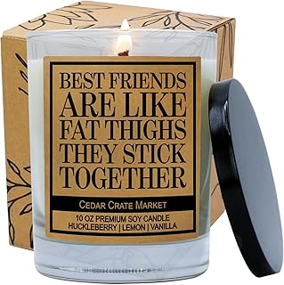 Gift for Best Friend | Best Friends are Like Fat Thighs | Funny Scented Candle Gifts for Women, Her, Bestie, BFF, Sister, Coworker on Birthday, Farewell, Christmas - Huckleberry, Lemon, Vanilla