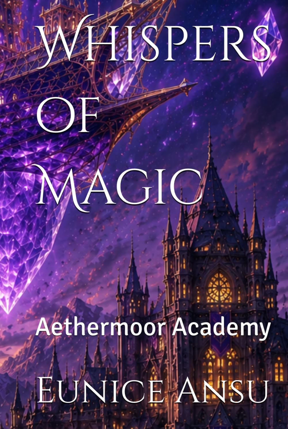 Whispers of Magic: Aethermoor Academy