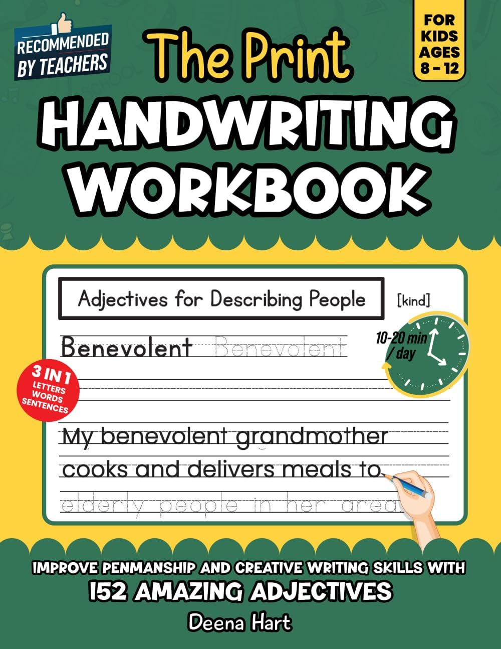 The Print Handwriting Workbook for Kids Ages 8-12: Improve Penmanship and Creative Writing skills with 152 Amazing Adjectives (Empowering Handwriting and Language Arts)