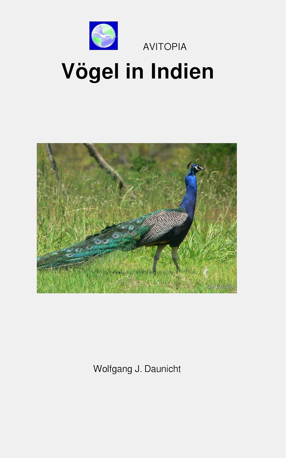 AVITOPIA - Vögel in Indien (German Edition)