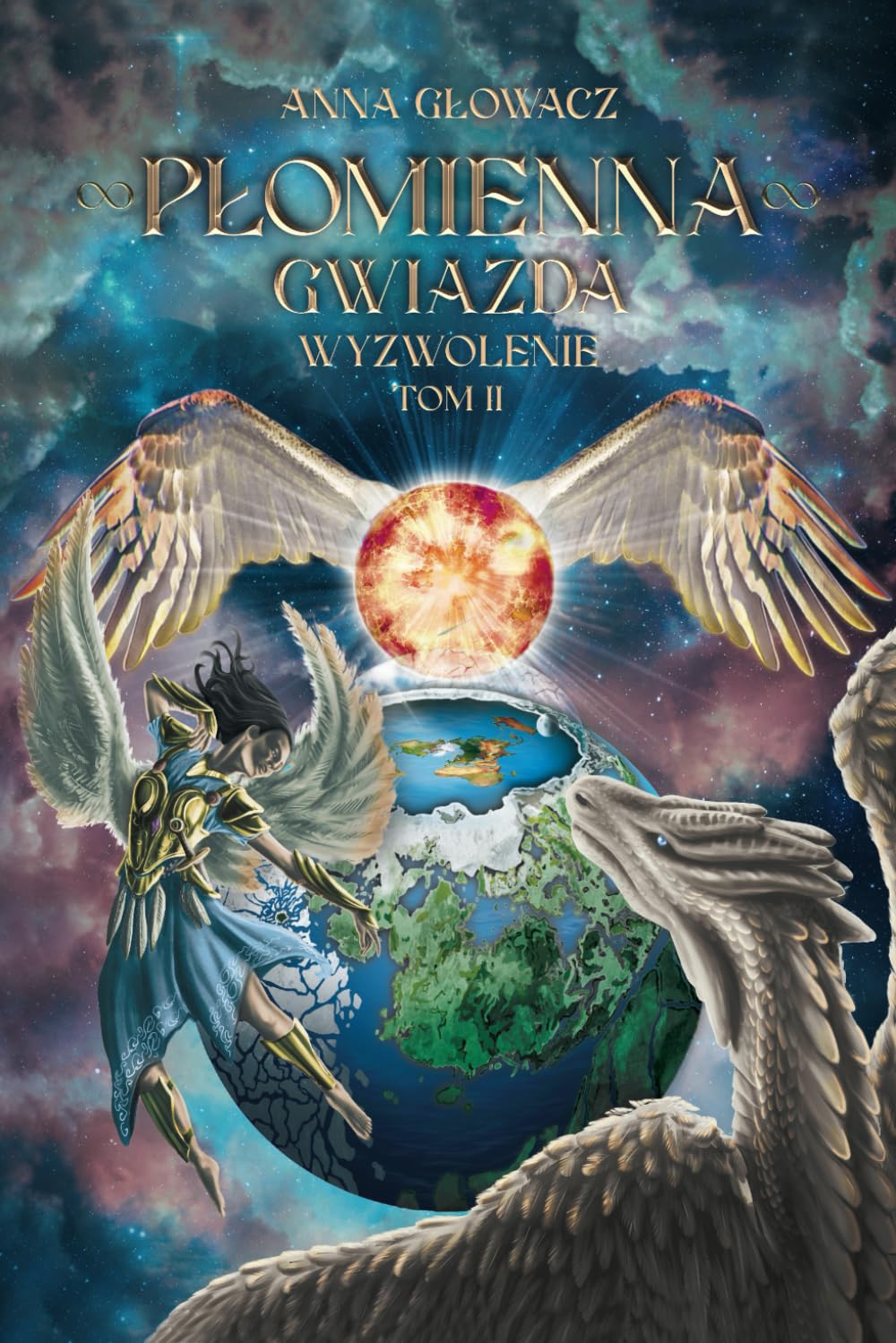 Płomienna Gwiazda: Wyzwolenie Tom 2