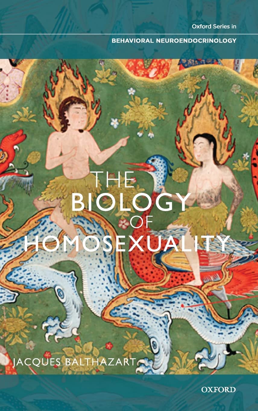 BIOLOGY OF HOMOSEXUALITY C (Oxford Series in Behavioral Neuroendocrinology)