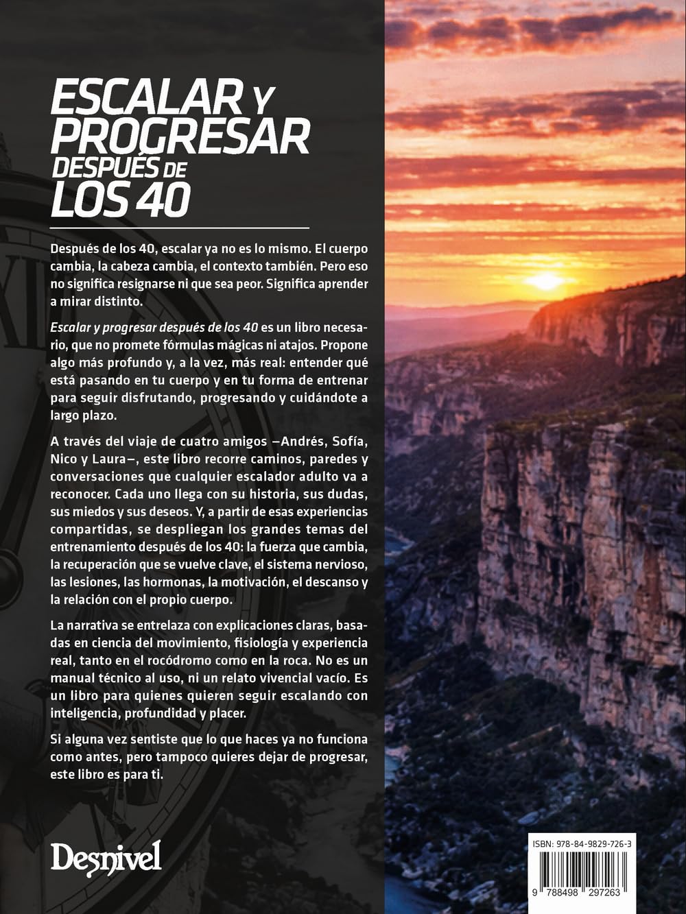 Escalar y progresar después de los 40 (Manuales de escalada Desnivel)