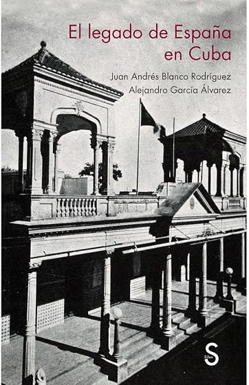 El legado de españa en cuba