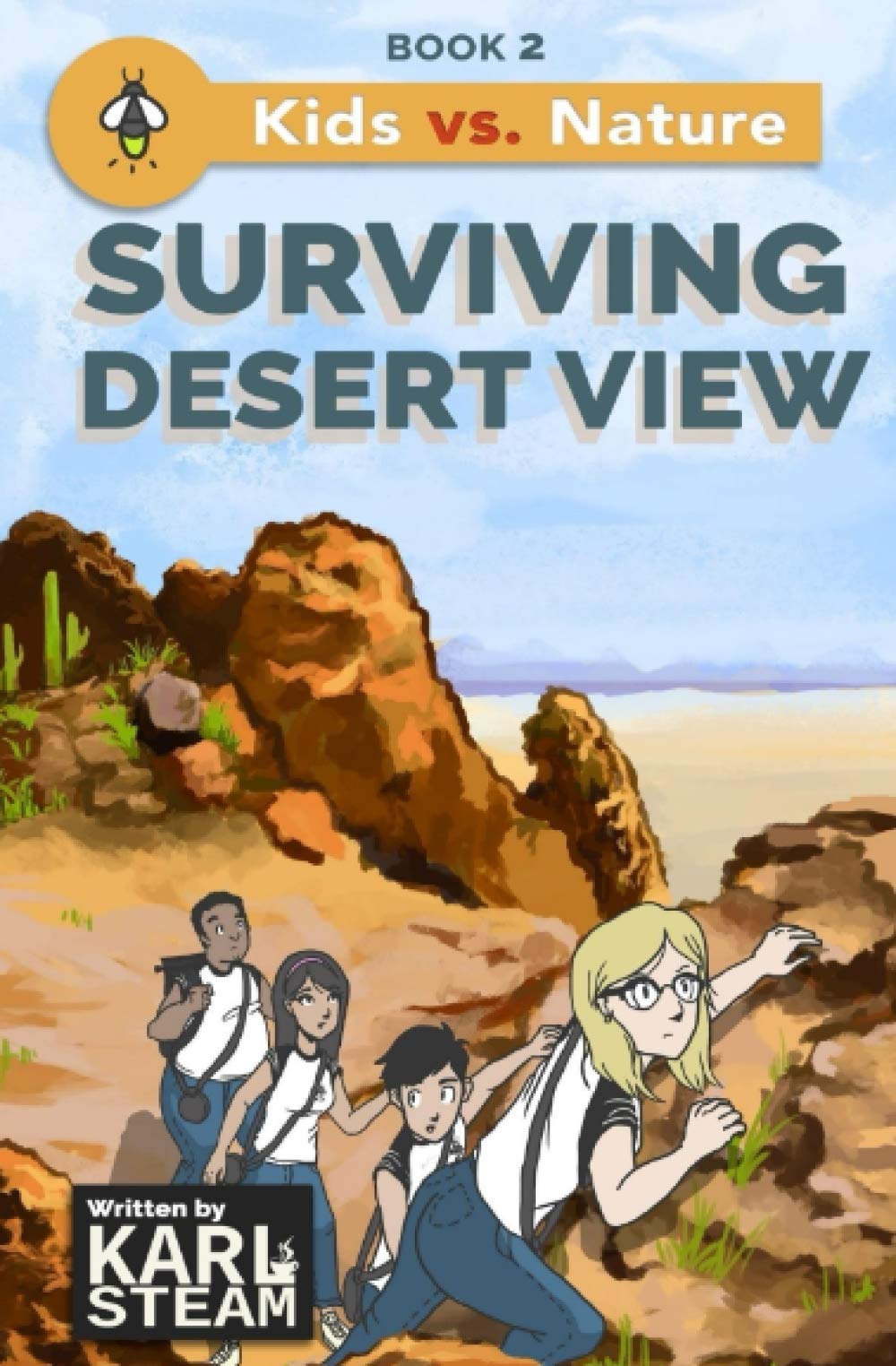 Surviving Desert View: Volume 2 (Kids vs. Nature)