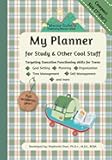 My Planner for Study and Other Cool Stuff (Compact Size): Targeting Executive Functioning Skills for Teens, Including Goal Setting, Planning, ... Solutions for Executive Functioning Skills)