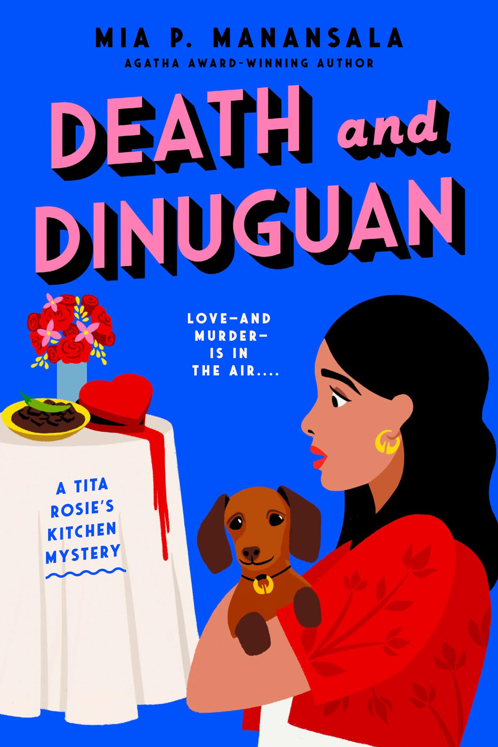 Death and Dinuguan: 6 (A Tita Rosie's Kitchen Mystery).by Manansala New**