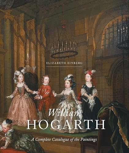William Hogarth: A Complete Catalogue of the Paintings (The Paul Mellon Centre for Studies in British Art) (The Association of Human Rights Institutes series)