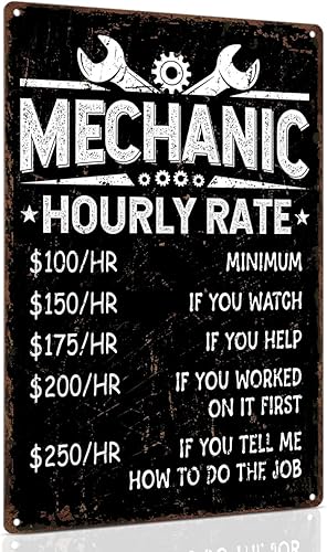 Mechanic Hourly Rate Metal Sign - Retro Tool Style, 8x12 inch - Garage Man Cave Decor Use - Mechanic Gift & Workshop Accessory