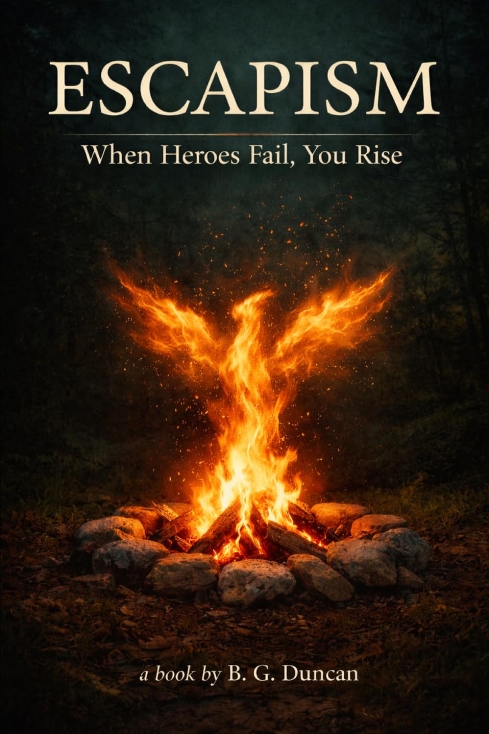 Escapism: When Heroes Fail, You Rise