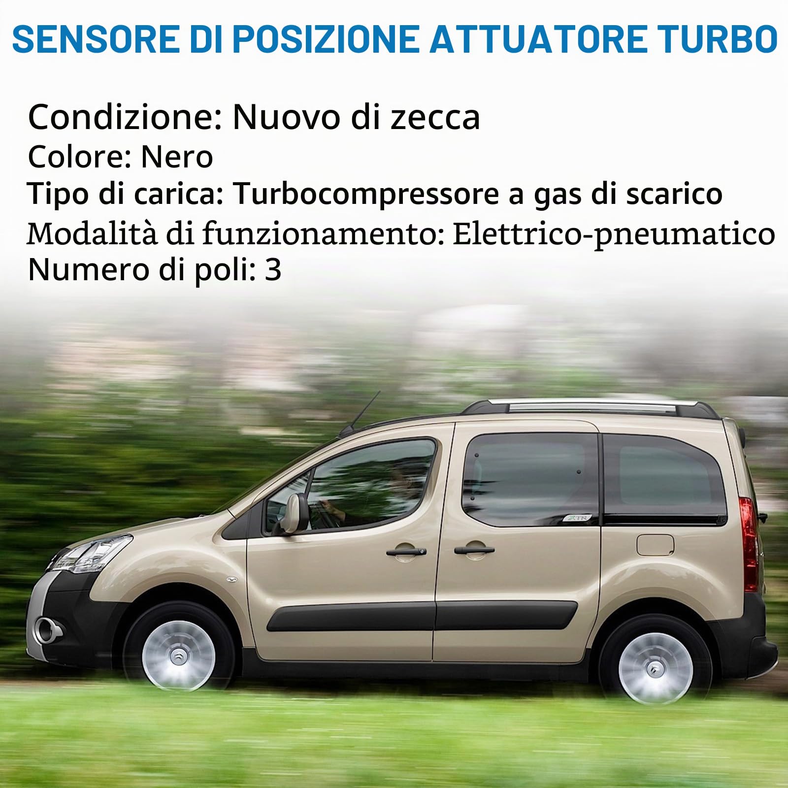 Sensore di posizione attuatore turbocompressore, sensore di posizione attuatore turbo, motore attuatore Wastegate per turbocompressore, compatibile con C3 II A51 C4 B7 DS3 207 9673283680