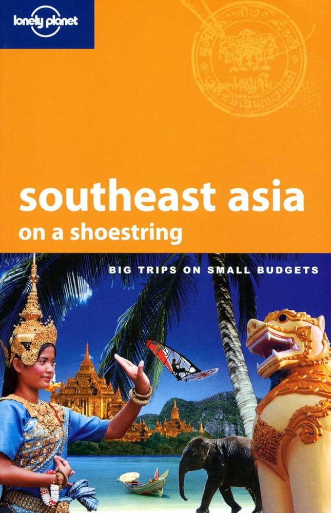 Lonely Planet Southeast Asia on a Shoestring: Williams