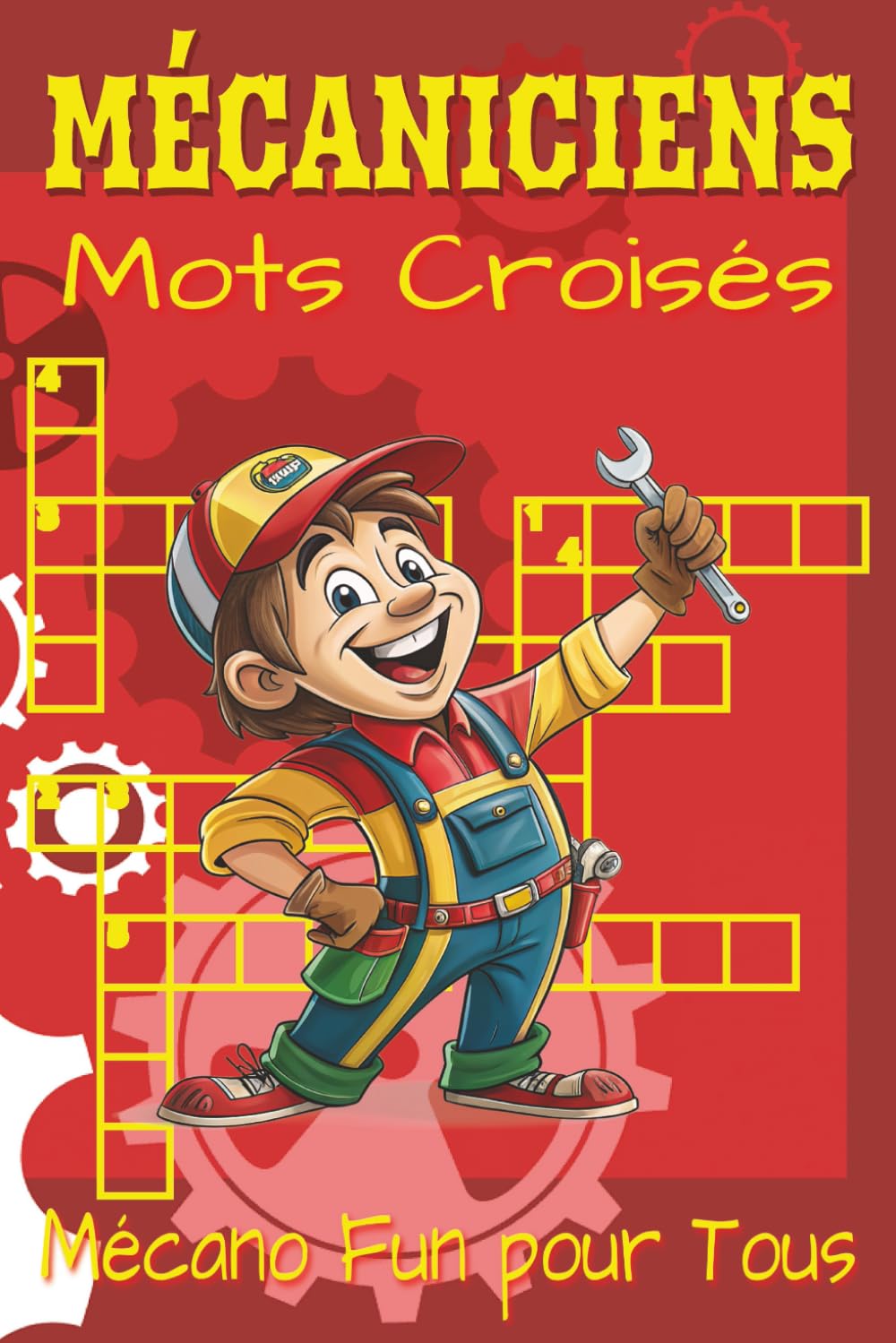 Livre de mots croisés mécaniques: Mots croisés clairs sur mécanique, industrie et technologie | 6×9 po, 120 pages | 60 puzzles amusants et difficiles ... détente et moments inspirants du quotidien.