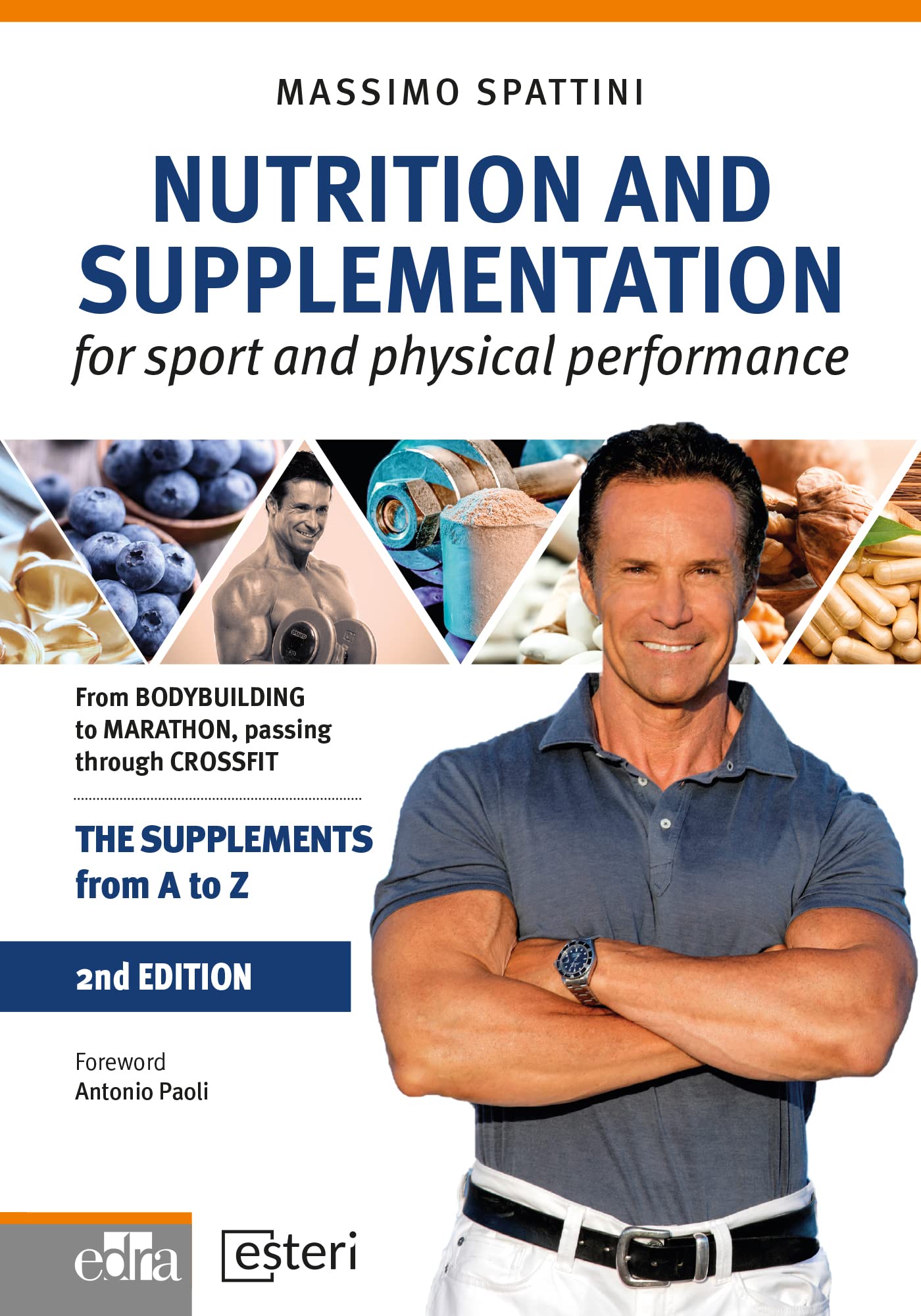Nutrition and Supplementation for Sport and Physical Performance (Esteri)