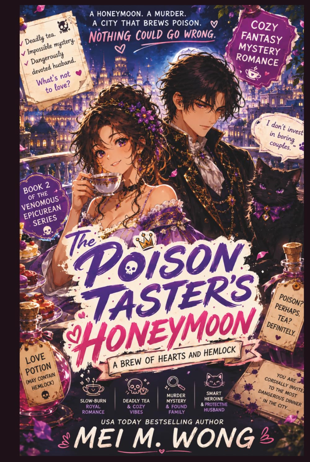 The Poison Taster’s Honeymoon: A Cozy Fantasy Mystery Romance of Deadly Tea, Honeymoon Chaos, and an Unbreakable Royal Couple (The Venomous Epicurean)