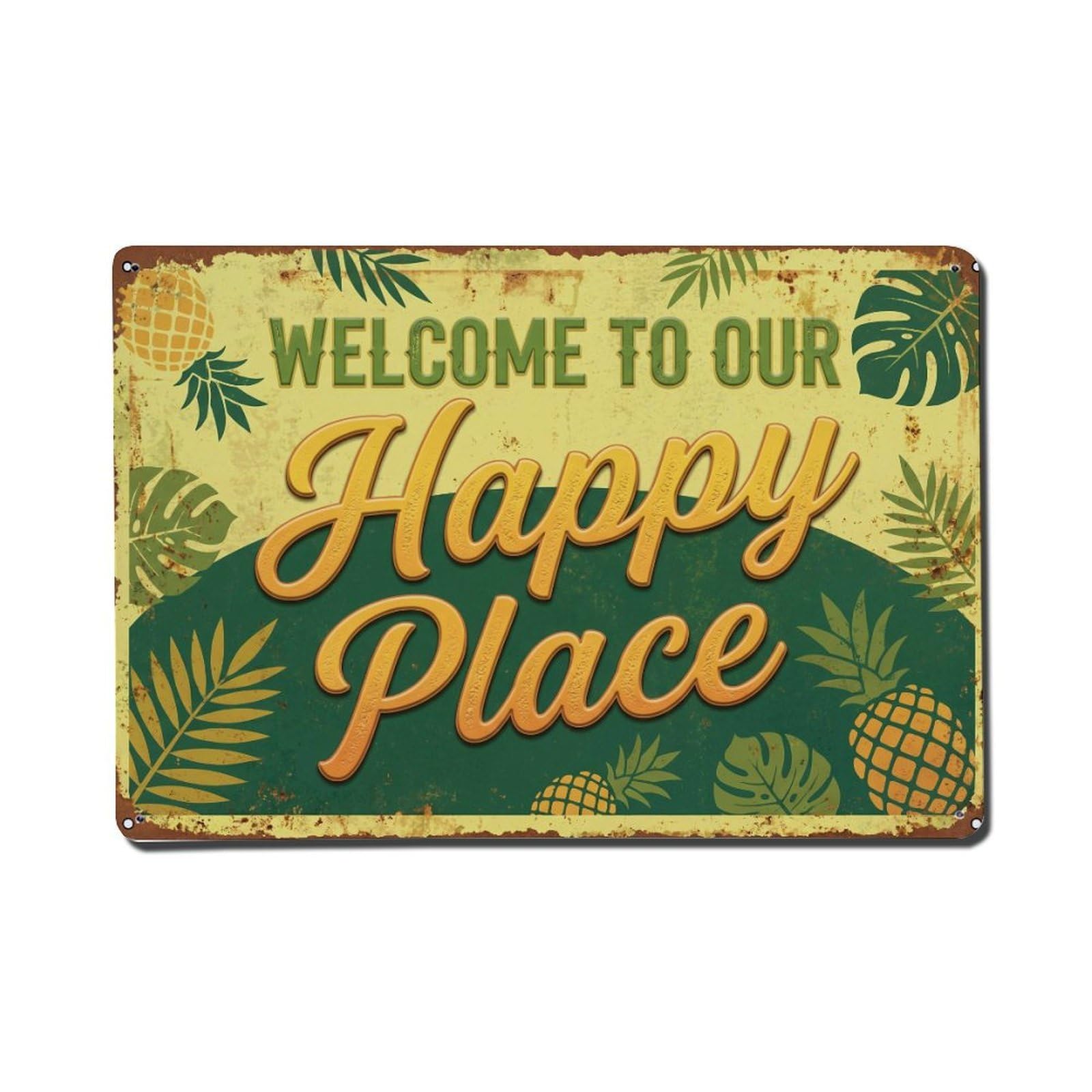 Welcome To Our Happy Place Pineapple Farm Metal Tin Sign Plaque Wall Decor for Cafe, Club Bar, Office, Home Garden Metal Poster 8x12Inch