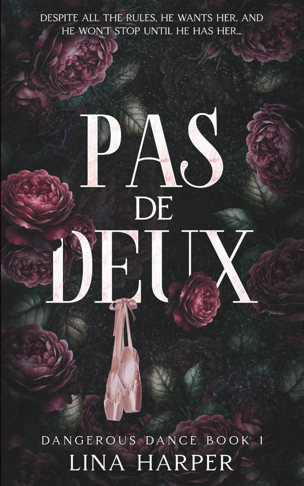 Pas de Deux: A Dark Mafia/Ballet Romance (Dangerous Dance)