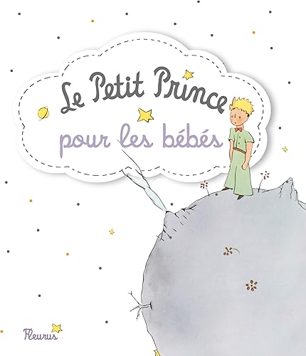 Le Petit Prince pour les bébés