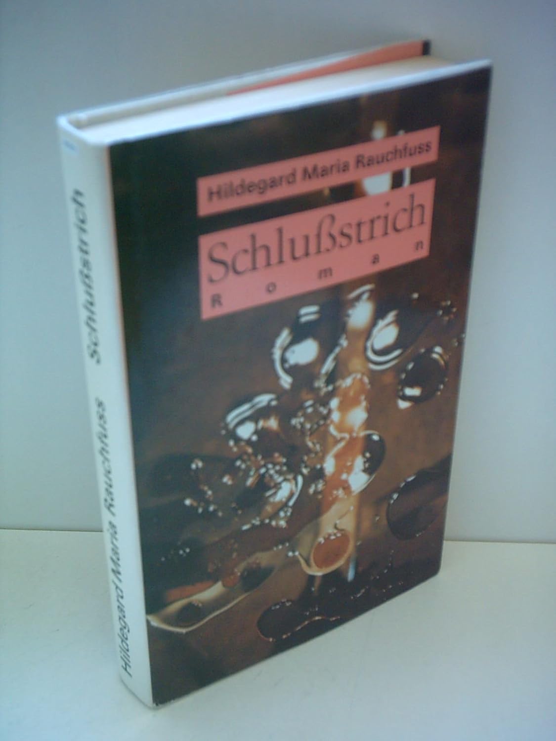 Hildegard Maria Rauchfuß Gedicht Am Fenster Interpretation Amazon.com: Schlussstrich: Roman: 9783354001275: Hildegard Maria