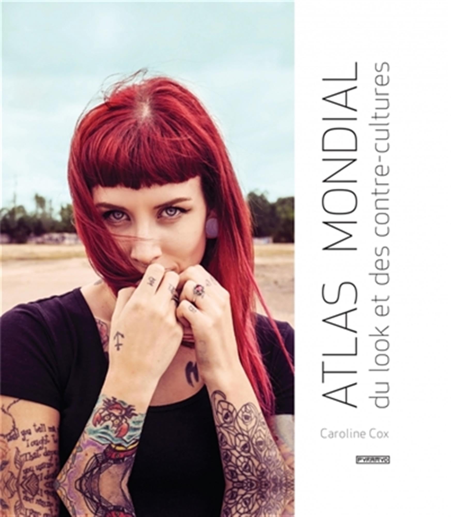 Atlas mondial du look et des contre-cultures livre de mode broché illustré